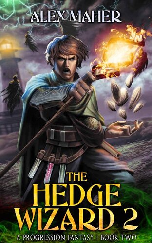 The Hedge Wizard 2 A Litrpggamelit Adventure Alex Maher