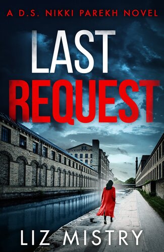 Last Request Liz Mistry