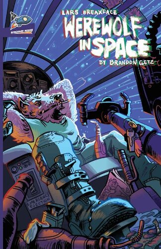 Lars Breaxface Werewolf In Space Brandon Getz