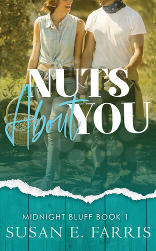 Nuts About You Susan E Farris