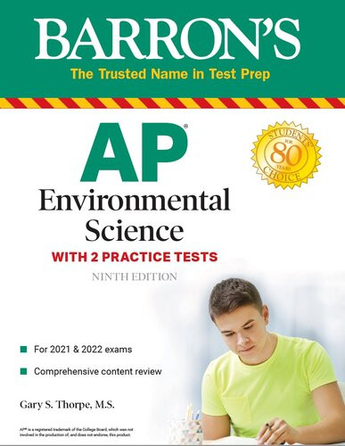 Ap Environmental Science With 2 Practice Tests Gary S Thorpe
