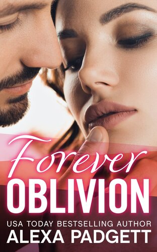 Forever Oblivion Alexa Padgett