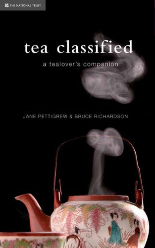 Tea Classified A Tealovers Companion Jane Pettigrew