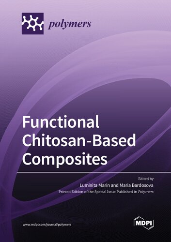 Functional Chitosanbased Composites Marin L Bardosova M Ed