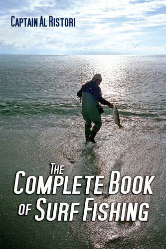 The Complete Book Of Surf Fishing Al Ristori