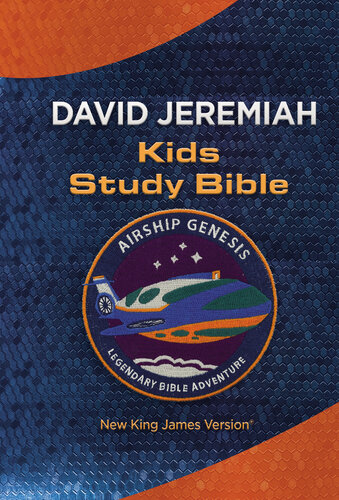 Nkjv Airship Genesis Kids Study Bible Holy Bible New King James Version David Jeremiah