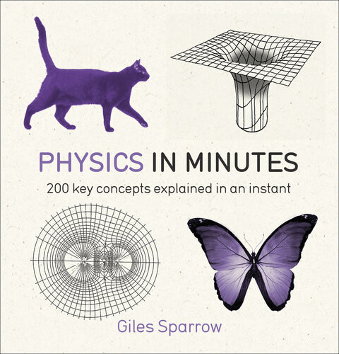 Physics In Minutes Giles Sparrow