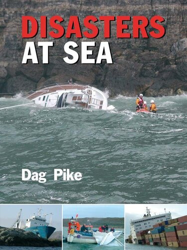 Disasters At Sea Dag Pike