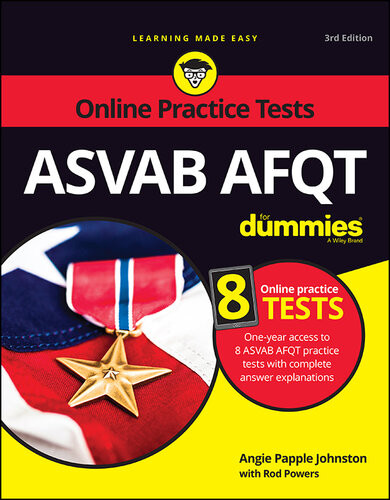 Asvab Afqt For Dummies Book 8 Practice Tests Online 3rd Edition Rod Powers Angie Papple Johnston