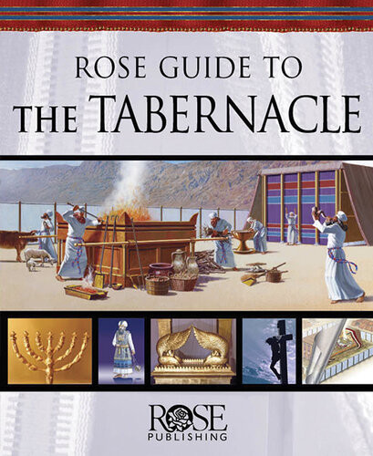 Rose Guide To The Tabernacle Benjamin Galan