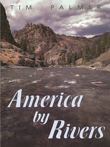 America By Rivers Tim Palmer