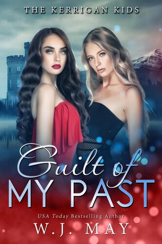 Guilt Of My Past Wj May