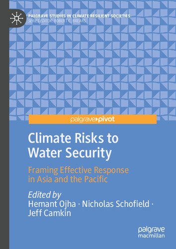 Climate Risks To Water Security Framing Effective Response In Asia And The Pacific Hemant Ojha