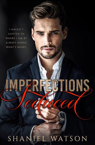 Imperfections Seduced Shaniel Watson