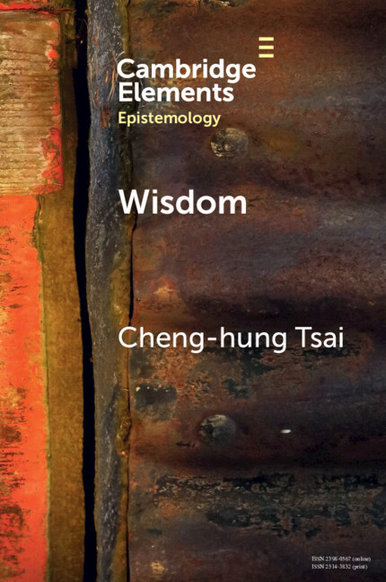 Wisdom A Skill Theory 1st Edition Chenghung Tsai