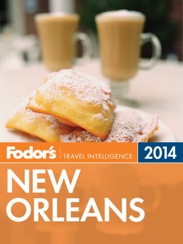 Fodors New Orleans 2014 Fodors