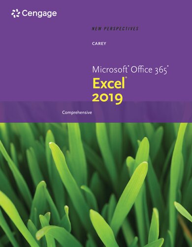 New Perspectives Microsoft Office 365 Excel 2019 Comprehensive Mindtap Course List 1st Edition Patrick Carey