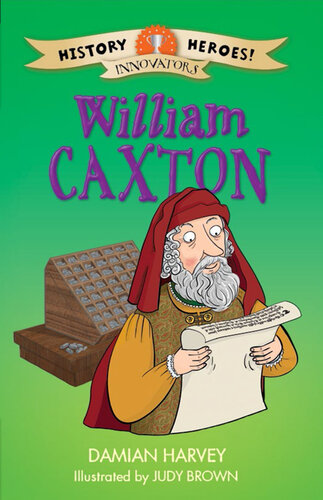 William Caxton Damian Harvey