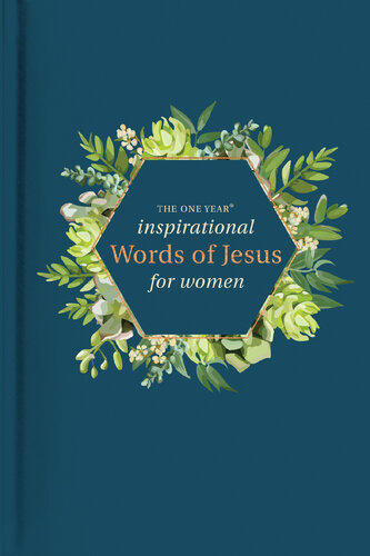 The One Year Inspirational Words Of Jesus For Women Robin Merrill
