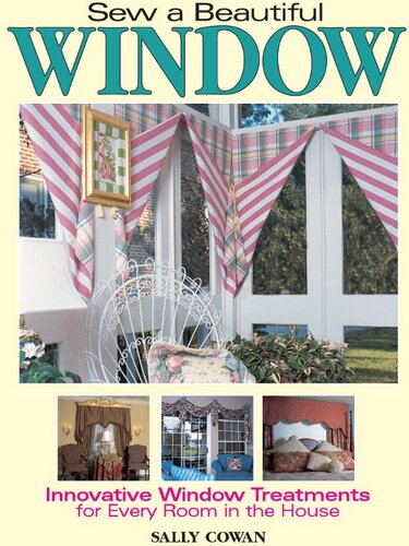 Sew A Beautiful Window Sally Cowan