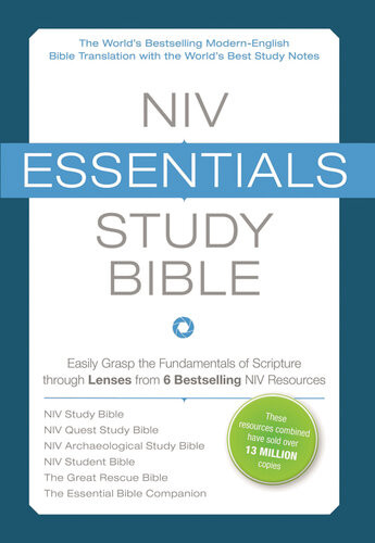 Niv Essentials Study Bible Easily Grasp The Fundamentals Of Scripture Through Lenses From 6 Bestselling Niv Resources Spe Zondervan