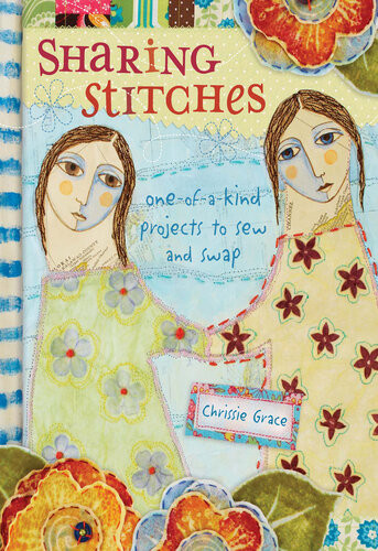 Sharing Stitches Chrissie Grace