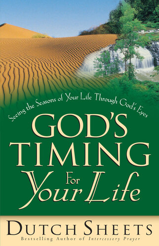 Gods Timing For Your Life Dutch Sheets