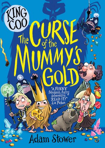 The Curse Of The Mummys Gold Adam Stower