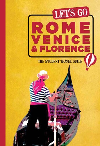 Lets Go Rome Venice Florence The Student Travel Guide Harvard Student Agencies