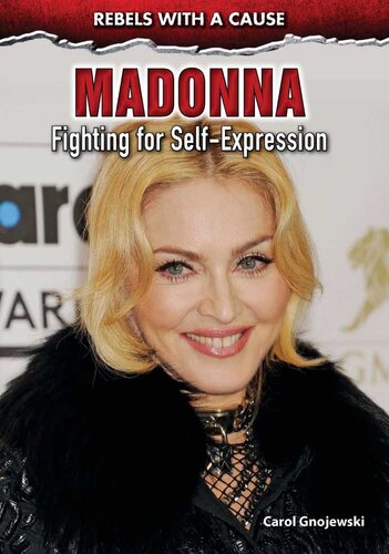 Madonna Fighting For Selfexpression Carol Gnojewski