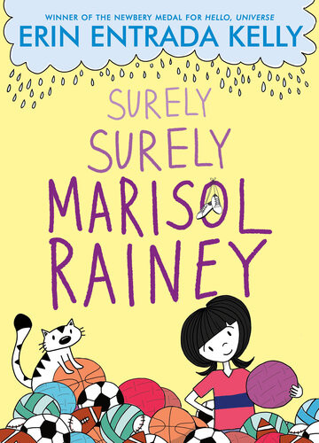 Surely Surely Marisol Rainey Erin Entrada Kelly