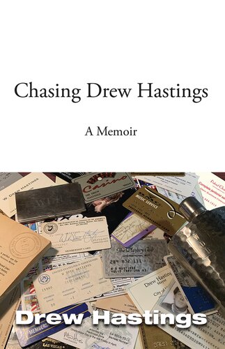 Chasing Drew Hastings Drew Hastings