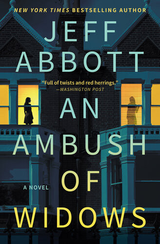 An Ambush Of Widows Jeff Abbott