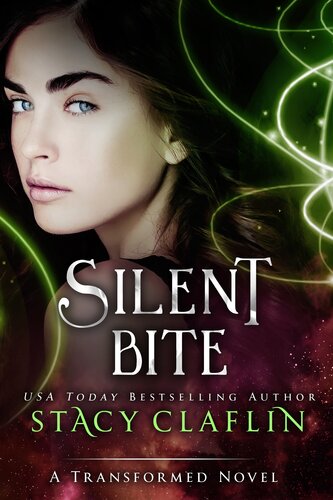 Silent Bite A Transformed Christmas Stacy Claflin