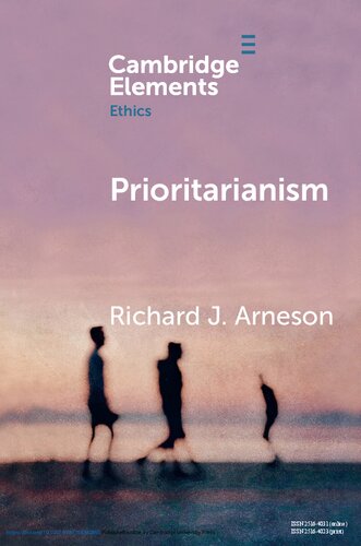 Prioritarianism Richard J Arneson