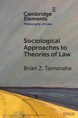 Sociological Approaches To Theories Of Law Brian Z Tamanaha