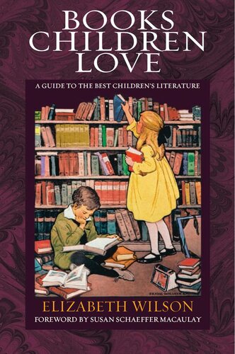 Books Children Love Elizabeth Laraway Wilson
