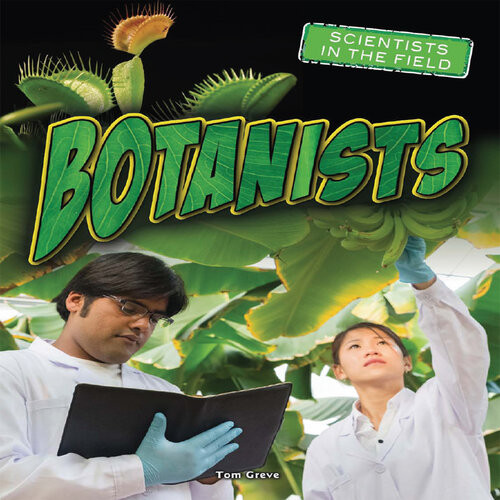 Botanists Tom Greve