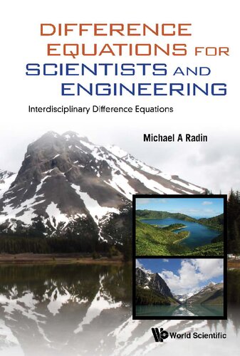 Difference Equations For Scientists And Engineering Interdisciplinary Difference Equations 1st Edition Michael Aradin