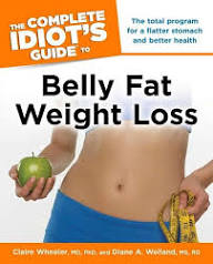 The Complete Idiots Guide To Belly Fat Weight Loss Original Claire Wheeler