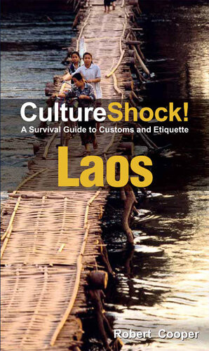 Cultureshock Laos A Survival Guide To Customs And Etiquette Robert Cooper