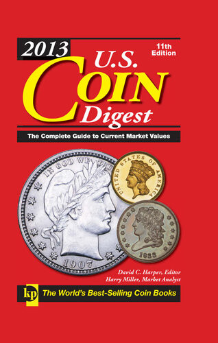 2013 Us Coin Digest David C Harper
