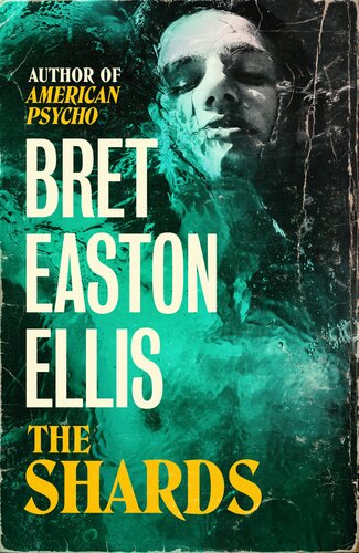 The Shards Bret Easton Ellis