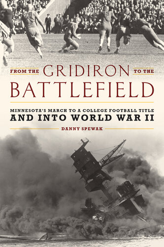 From The Gridiron To The Battlefield Danny Spewak