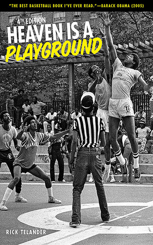 Heaven Is A Playground 4th Edition Rick Telander