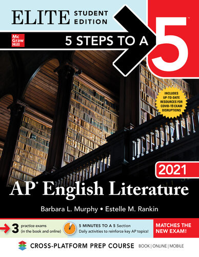 5 Steps To A 5 Ap English Literature 2021 1 Elite Student Estelle M Rankin Barbara L Murphy