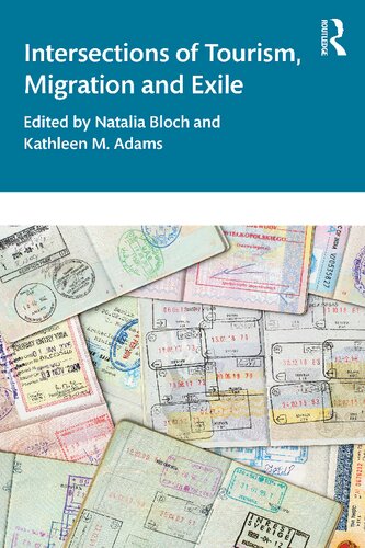 Intersections Of Tourism Migration And Exile Natalia Bloch