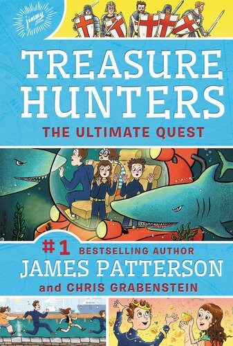 Treasure Hunters The Ultimate Quest James Patterson Chris Grabenstein