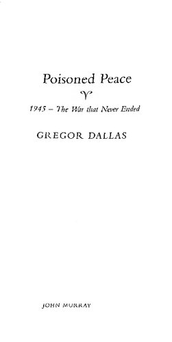 Poisoned Peace Gregor Dallas