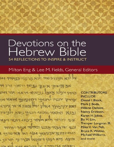 Devotions On The Hebrew Bible 2019th Edition Milton Eng Lee M Fields